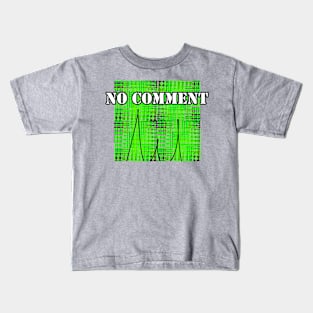 No Comment Kids T-Shirt